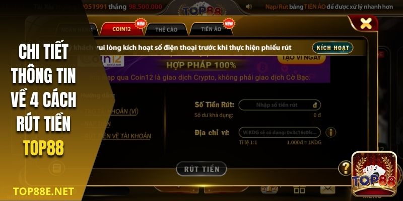 Chi tiết thông tin về 4 cách rút tiền Top88